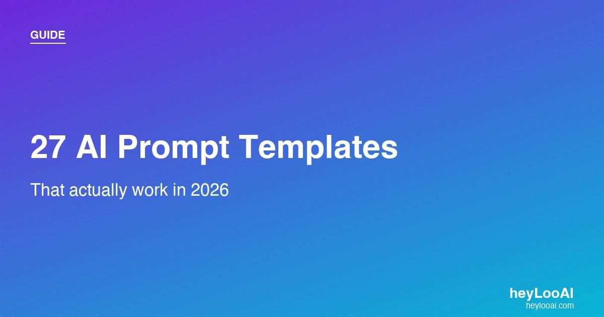 AI prompt templates for ChatGPT, Claude, and Gemini