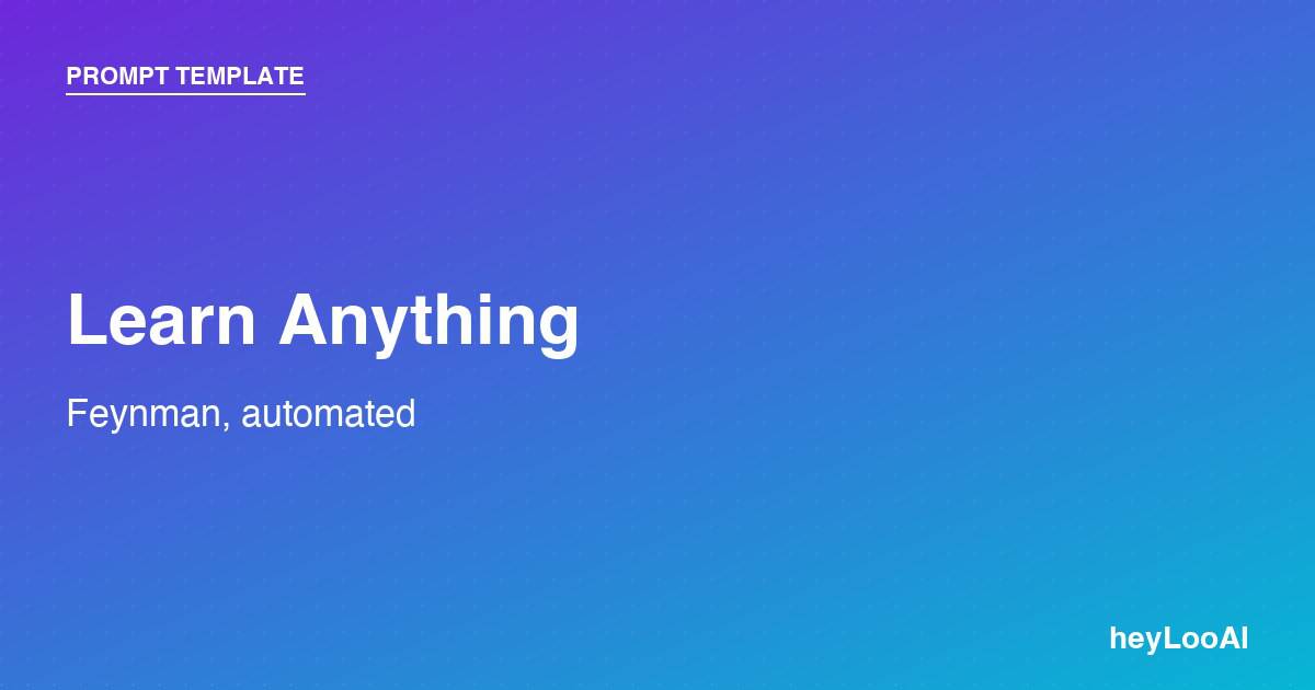 Learn Anything prompt