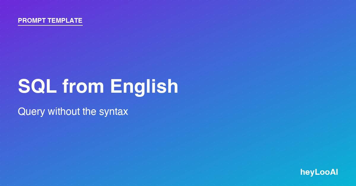 SQL from English prompt